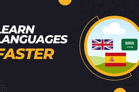 5 strategies to help you learn new languages FASTER