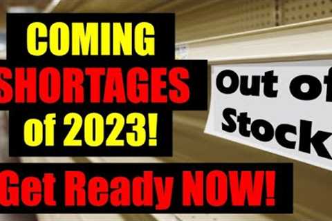 JUST ANNOUNCED – 8 Shortages COMING SOON! Be READY!