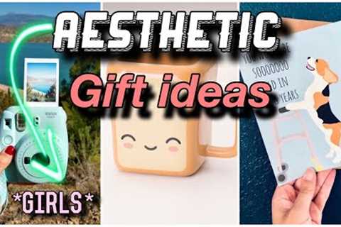 20+ Aesthetic Gift Ideas for GIRLS |  Birthday and Christmas Gifts for Teens | Gift Guide (2021)