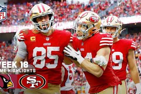 Arizona Cardinals vs. San Francisco 49ers | 2022 Week 18 Game Highlights