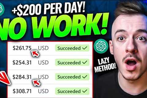 The Laziest Way To Making $200/Day With Ai &amp; ChatGPT (Make Money Online For Beginers)