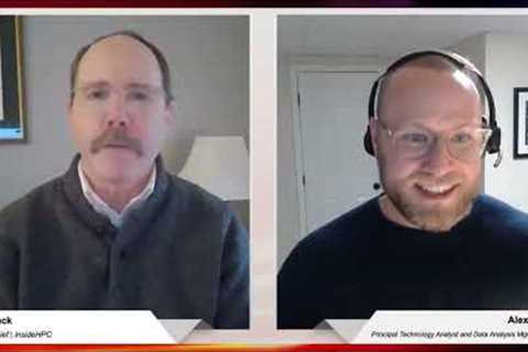 insideHPC-Hyperion Research Interview: Hyperion's Alex Norton on the State of AI