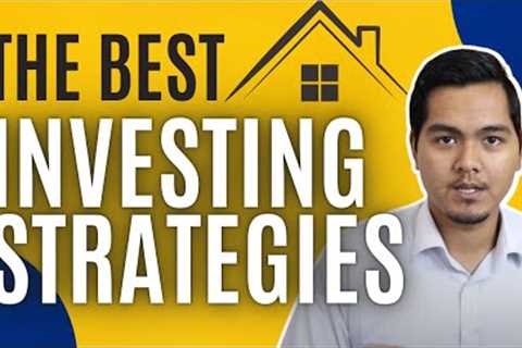 Top Real Estate Investing Strategies: Tips from a Successful Investor