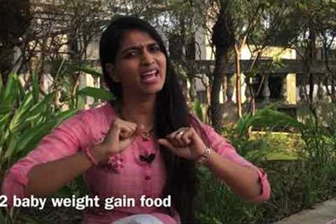 Bacchon ka vajan kaise badhaye? 12 baby weight gain food| Weight gainer food for kids &amp; toddlers