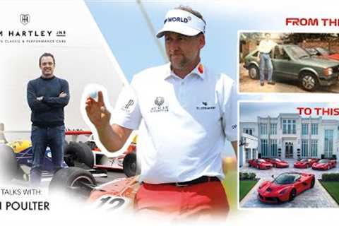Tom Talks: Cars with our good friend Ian Poulter | THJ