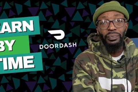 New Doordash Pay Model: Earn by the Hour