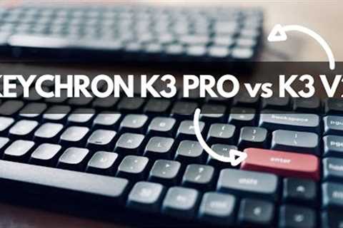 Keychron K3 Pro vs K3 v2 - Which Keyboard is Best for YOU?