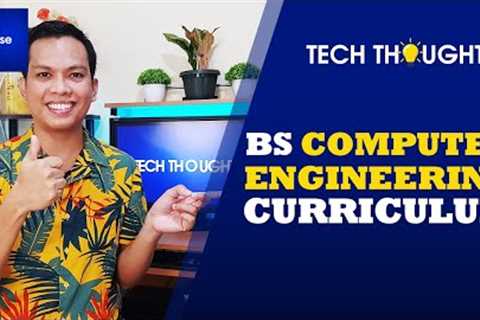 BS Computer Engineering Curriculum | Tech Thought