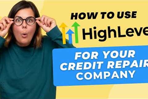How To Use HighLevel CRM For Your Credit Repair Business - Full Tutorial
