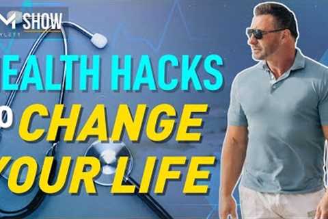 Health Hacks to CHANGE your LIFE