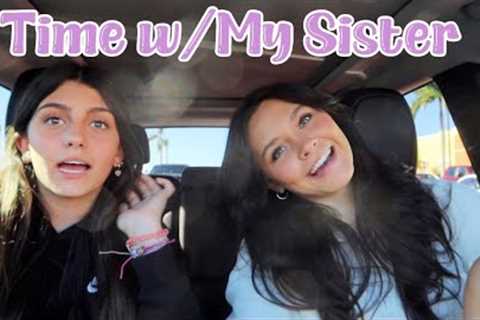SOME MUCH NEEDED SISTER TIME! SPENDING THE DAY WITH MY SISTER! EMMA AND ELLIE