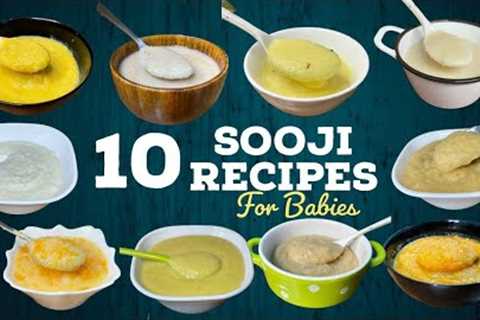 Baby food | 10 Sooji/Rava Recipes For Babies|Healthy &amp; Weight Baby Foods| Semolina Baby Food..