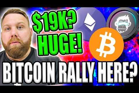 BITCOIN RALLY HERE? $19K TO $20K? BANK EARNINGS ARE HUGE! CAN WE SEE A MARKET FLIP?