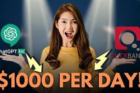 How To Make Money With ChatGPT &amp; Clickbank in 2023 : Proven Method