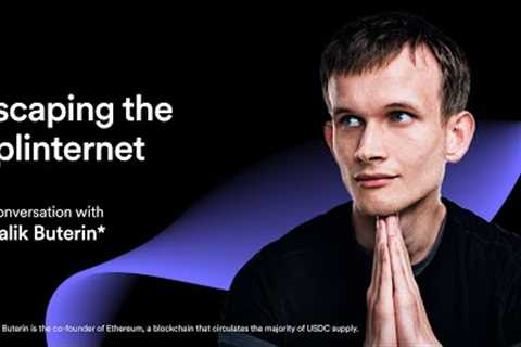 Ep 76 | Escaping the Splinternet with Vitalik Buterin* of Ethereum