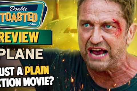 PLANE MOVIE REVIEW | ANOTHER GENERIC ACTION MOVIE? | Double Toasted