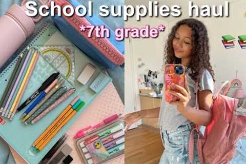Back to school supplies haul 7th grade