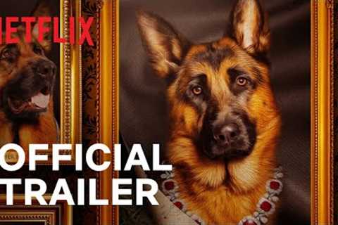 Gunther’s Millions | world's richest dog | Official Trailer | Netflix