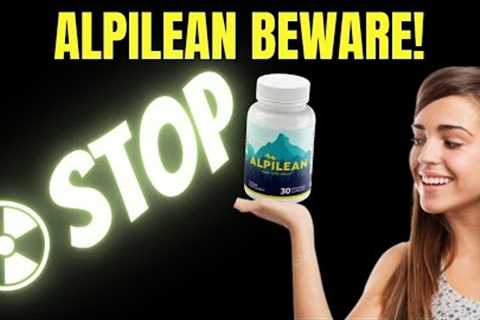 ALPILEAN - Alpilean Review 🔴( ALPILEAN BEWARE! )🔴 Alpilean Weight Loss Supplement - Alpilean..