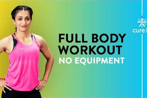 Full Body Workout At Home | HIIT Cardio Workout | Fat Burn Cardio No Equipment | Cult Fit | CureFit