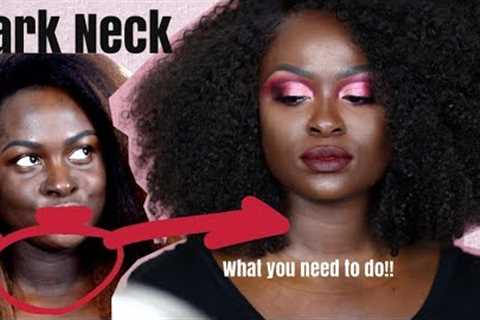 HOW TO: Balance Your Dark Neck When You Wear Makeup | DARK NECK &amp; MAKEUP | OHEMAA