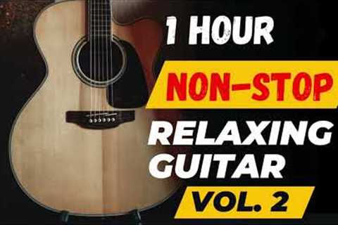 1 Hour Relaxing Guitar | Vol 2 #relaxingmusic #guitar