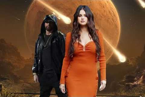 Eminem, Selena Gomez - Stars Fade out (And We Will Too) 2023