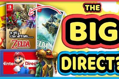 First HUGE 2023 NINTENDO DIRECt WHEN?! + NEW Nintendo Switch Games We COULD SEE!