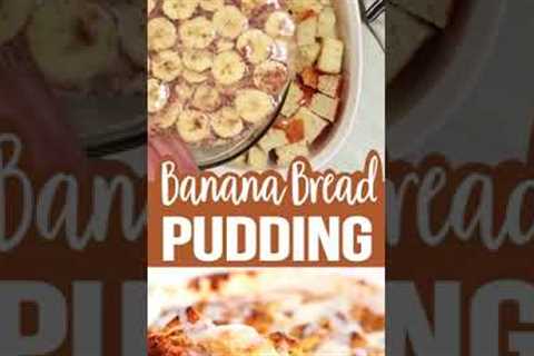 BANANA BREAD PUDDING banana bread