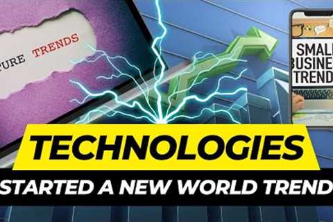 Top 10 Technologies That Started A New Trend In The World / Top 10 Technology Facts
