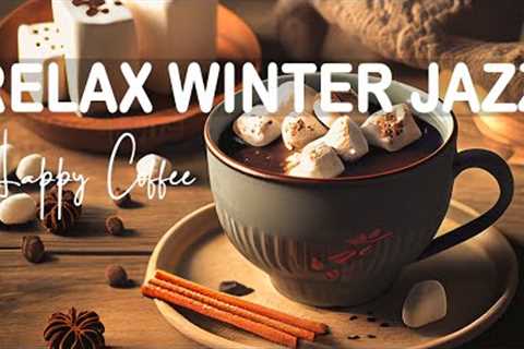 Happy January Jazz ☕ Relax Weekend with Smooth January Jazz and Cozy Winter Bossa Nova Music