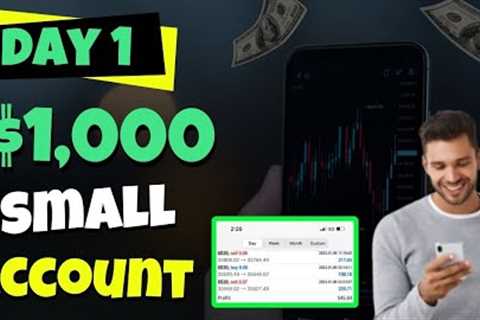 Day 1: Forex Trading Small Account 💥 \\ 2023