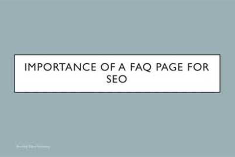 Advantages of a FAQ Page in SEO | Latest Digital Marketing Tips | SEO Best Practices