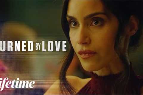Burned by Love　2023　☀️💙🌸　#LMN​​ - New Lifetime Movie Based On A True Story
