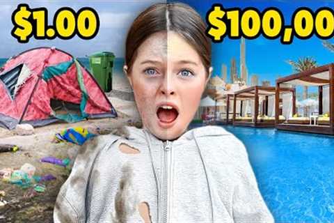 My Daughter's $1 vs $100,000 Vacation