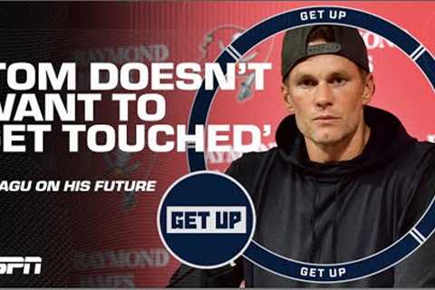 I think Tom Brady is saying goodbye to football - Swagu | Get Up