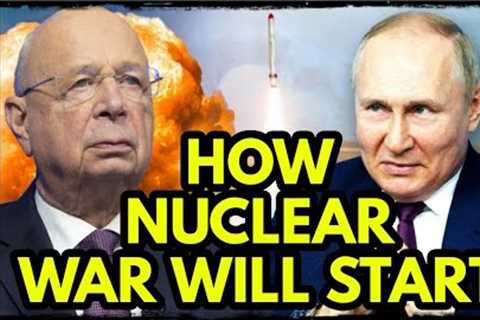 This is Why Nuclear War Will Likely Happen