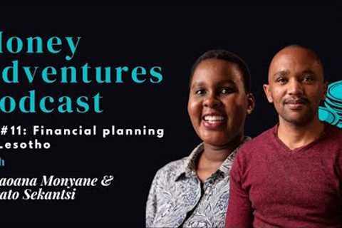 Financial planning and wellness in Lesotho 🇱🇸