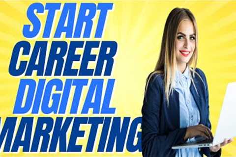 How Can I Start Digital Marketing? (Start Digital Marketing Career Training)