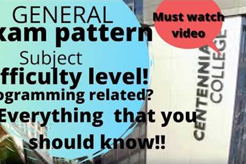 Computer system technology/technician Networking | General exam patterns| Centennial college| Canada