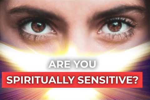 How to Know You're Sensitive to the Spirit's Voice: 3 SIGNS