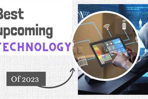 New Technology Trends 2023 | Exciting Up and Coming Future Technology | a.i, Metaverse, Quantum Pcs