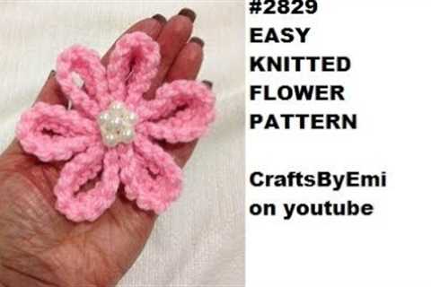 KNIT PINK FLOWER, KNITTING PATTERN #2828, beginner easy. Video # 2135
