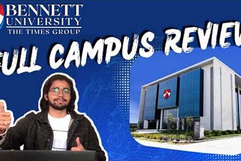 Bennett University Noida Review | Placements Reality | Admission , Fees #bennettuniversity #bba #bca