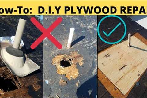 How-To Repair Damaged Roofing Plywood|Roof Repair Step by Step