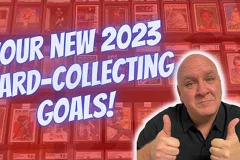 ⚡9 Sports Card Collecting Goals For 2023⚡