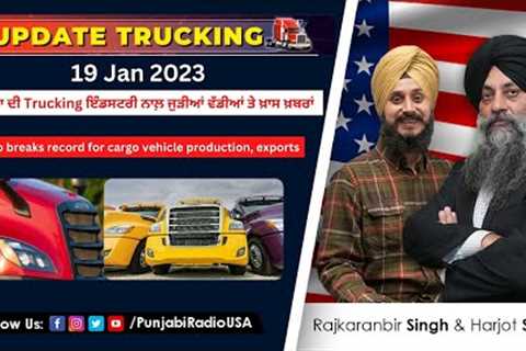 Update Trucking | Trucking Business 2023 | 19 Jan 2023 | Trucking News | ab5 law