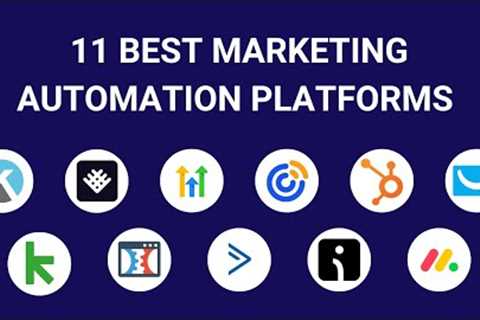 11 Best Marketing Automation Software Tools in 2023 (Ranked by Categories)
