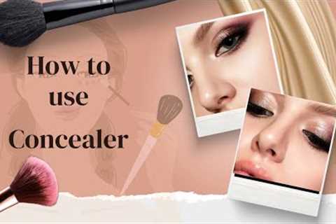 Conceal and Conquer: The Ultimate Guide to Concealer Application
