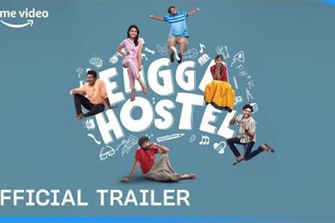 Engga Hostel - Official Trailer | Prime Video India